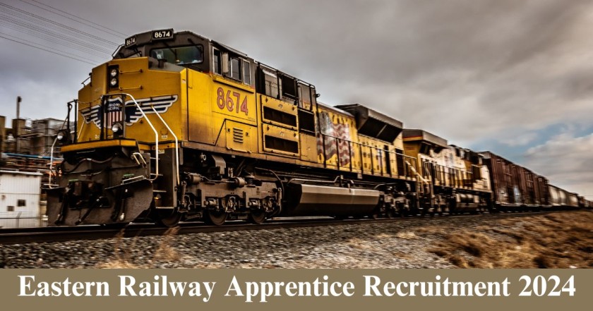 Eastern Railway Apprentice Recruitment 2024