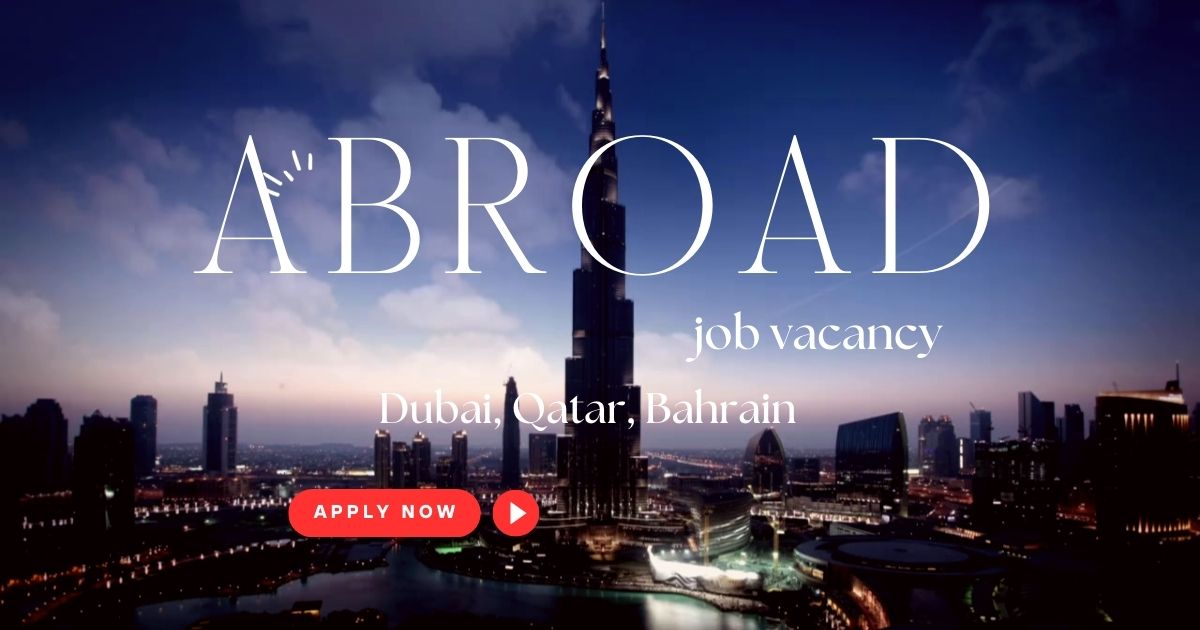 Abroad Job Vacancy
