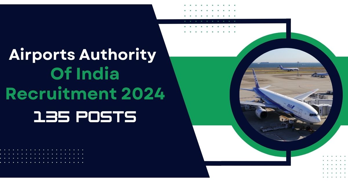 Airports Authority Of India Recruitment 2024