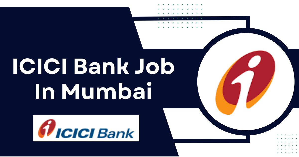 ICICI Bank Job