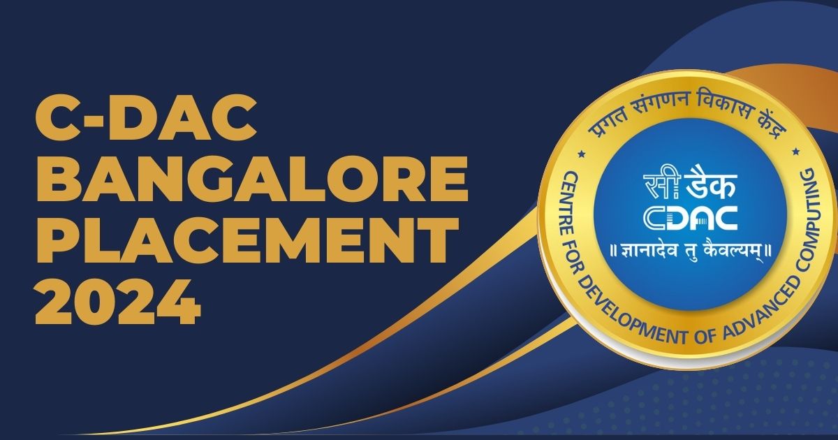C-DAC Bangalore Placement