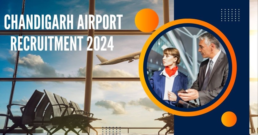 Chandigarh Airport Recruitment 2024