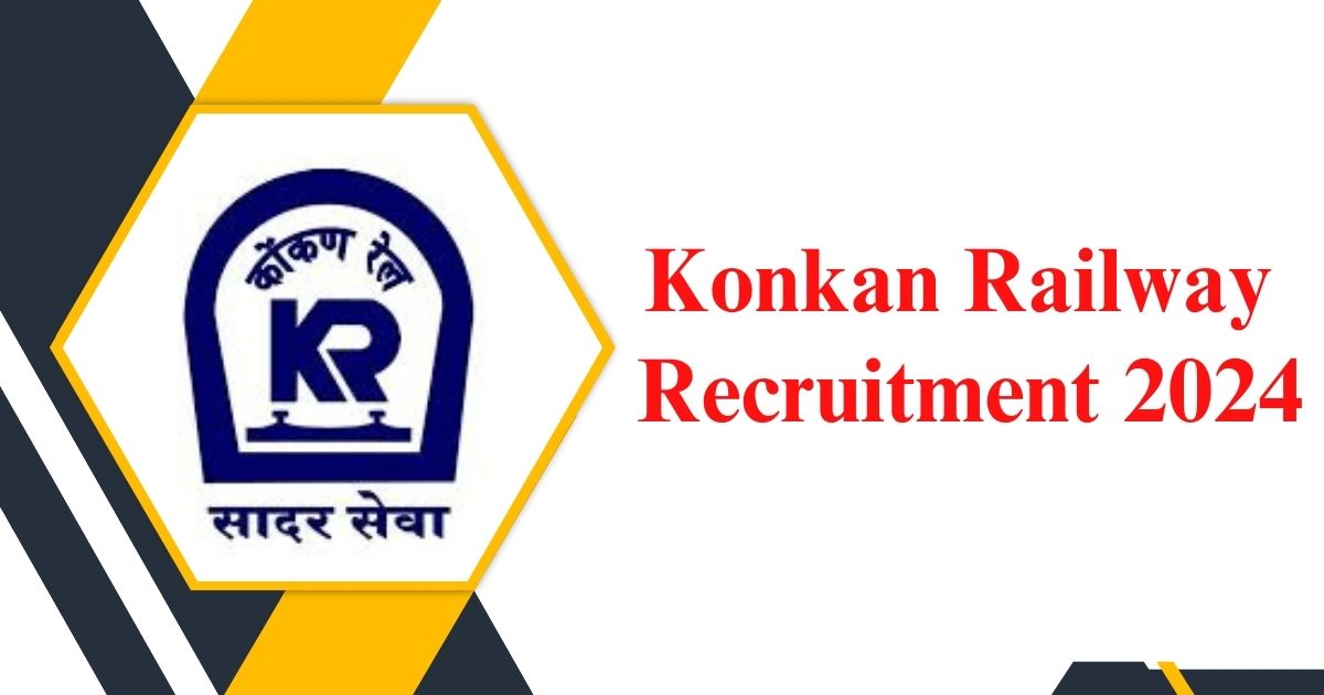 Konkan Railway Recruitment 2024