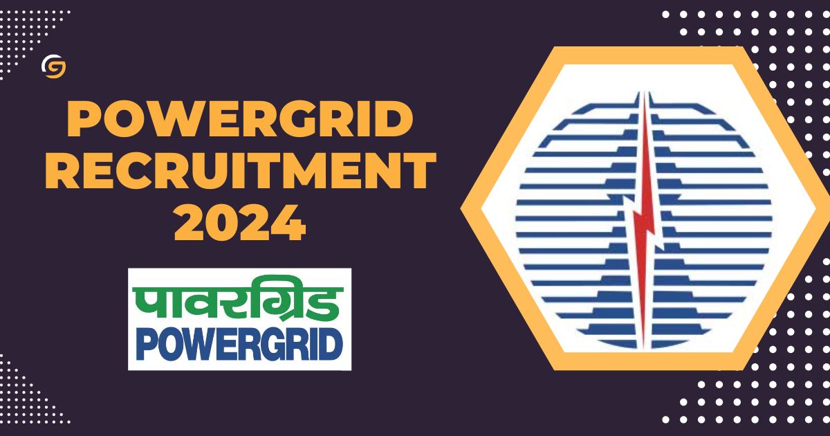 POWERGRID Recruitment 2024