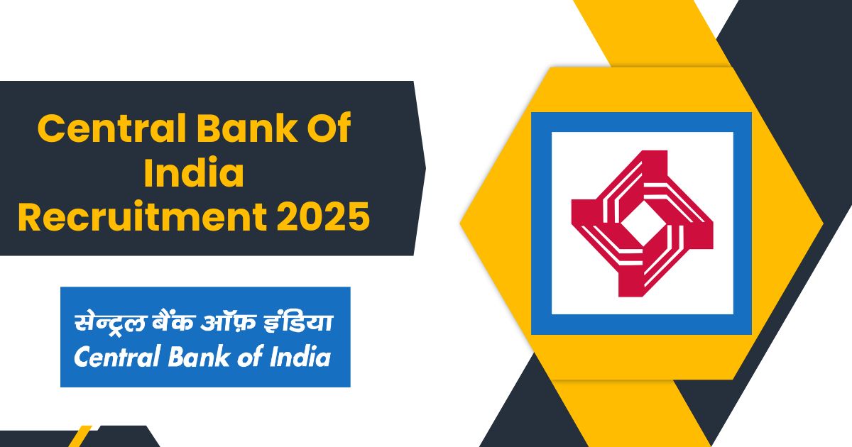 Central Bank Of India Recruitment 2025