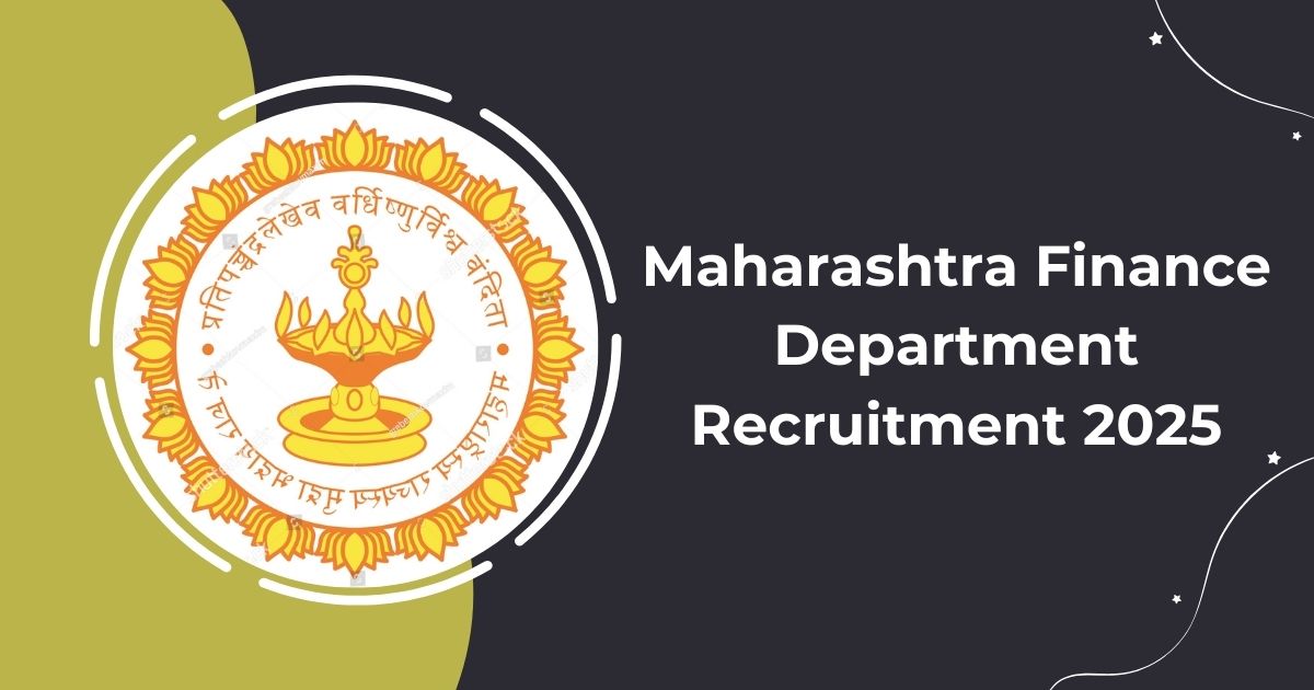 Maharashtra Finance Department Recruitment 2025