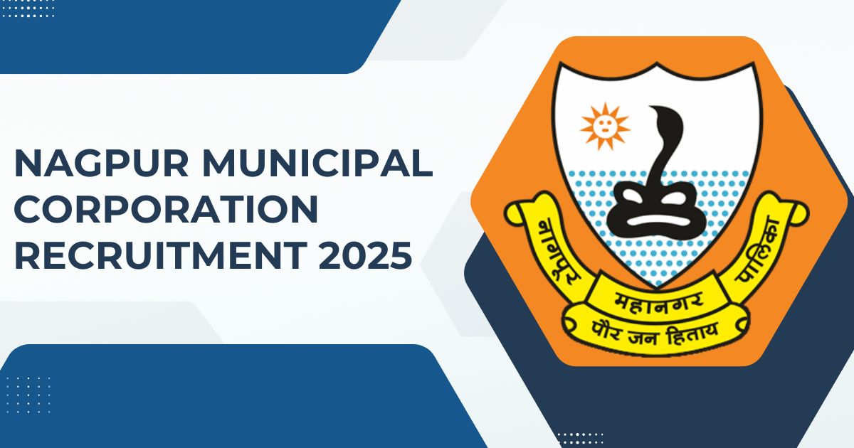 Nagpur Municipal Corporation Recruitment 2025