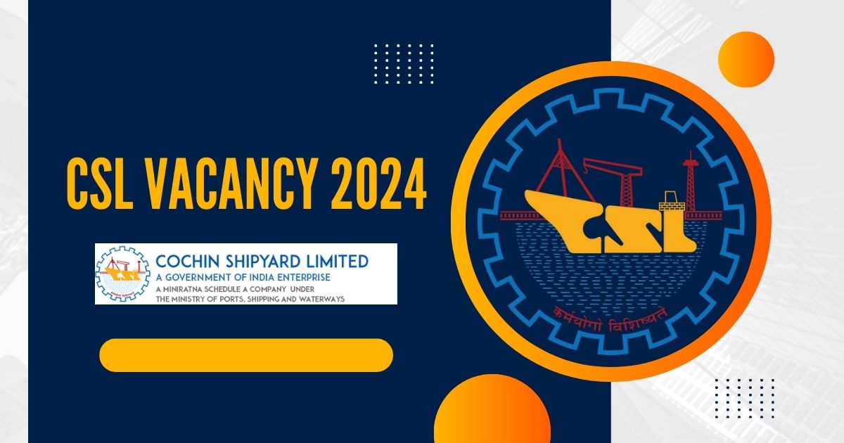 CSL Vacancy 2024