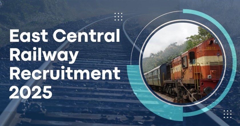 East Central Railway Recruitment 2025