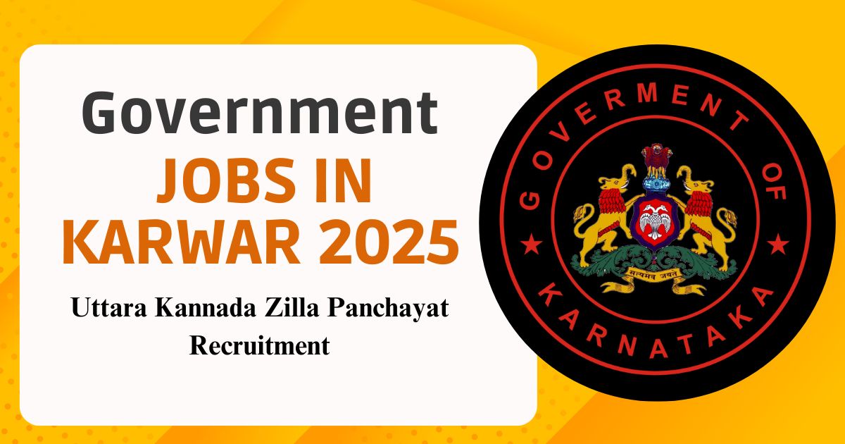 Government Jobs In Karwar 2025