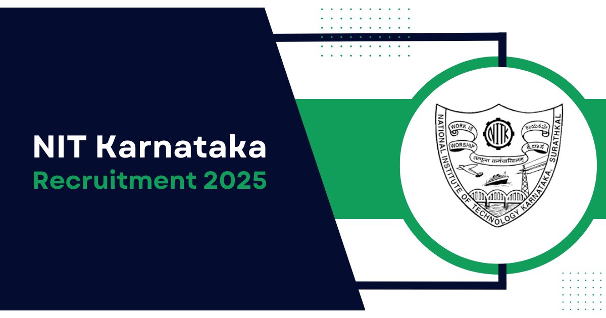 NIT Karnataka Recruitment 2025