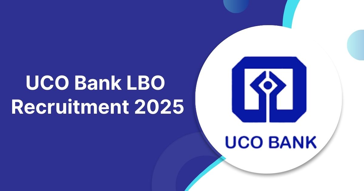 UCO Bank LBO Recruitment 2025