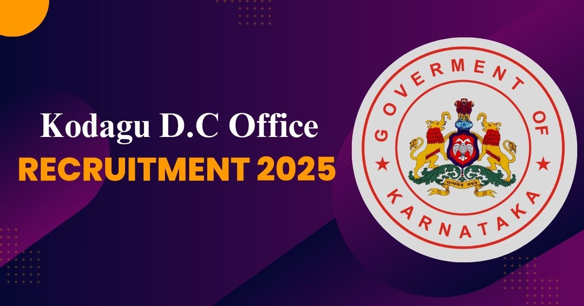 Kodagu D.C Office Recruitment 2025