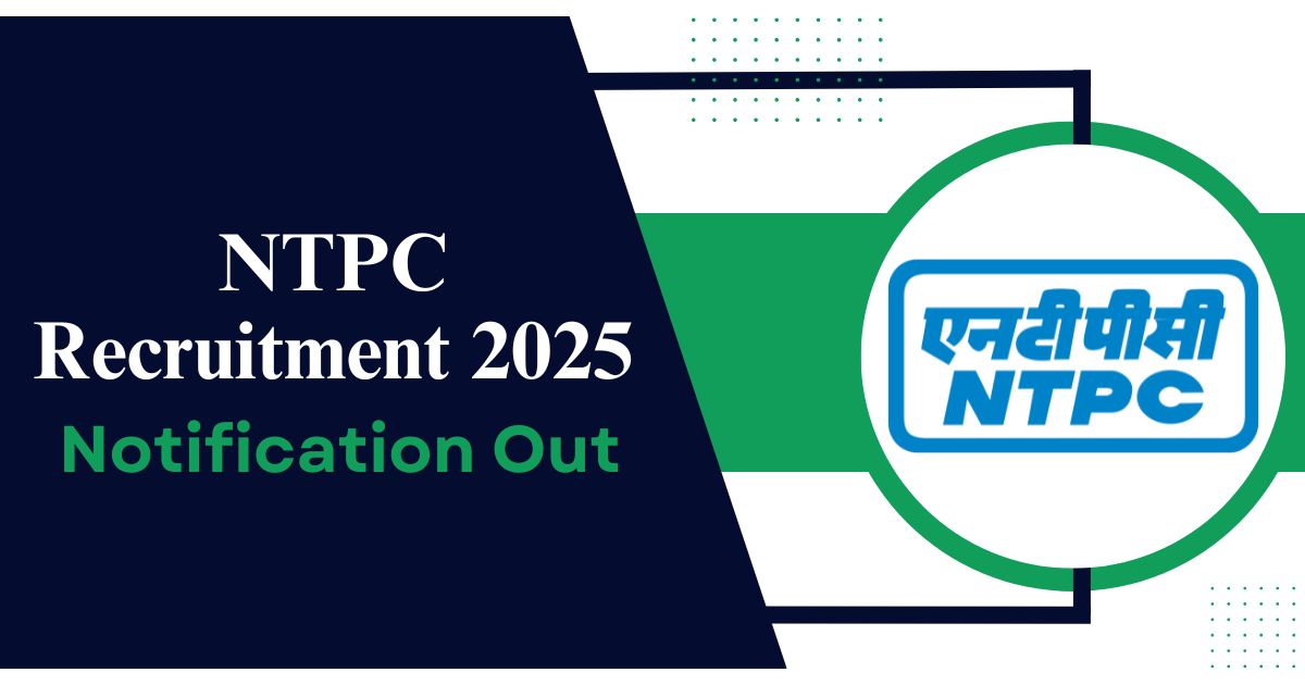 NTPC Recruitment 2025