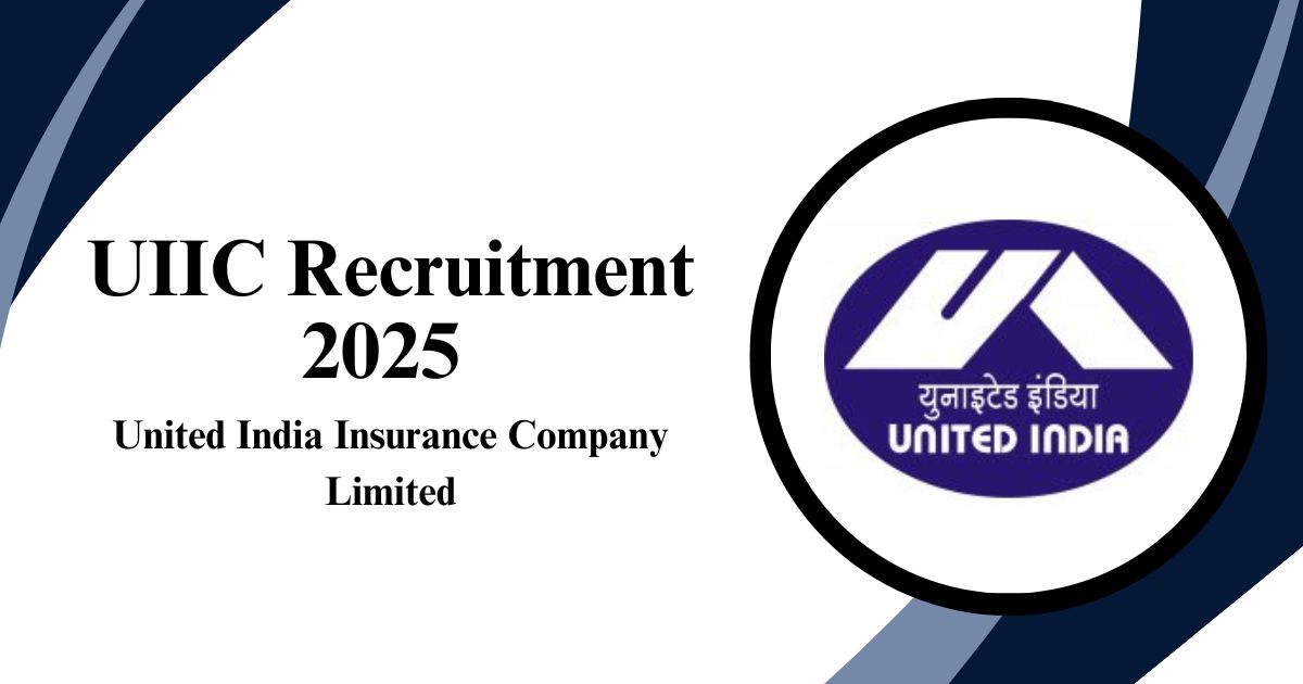 UIIC Recruitment
