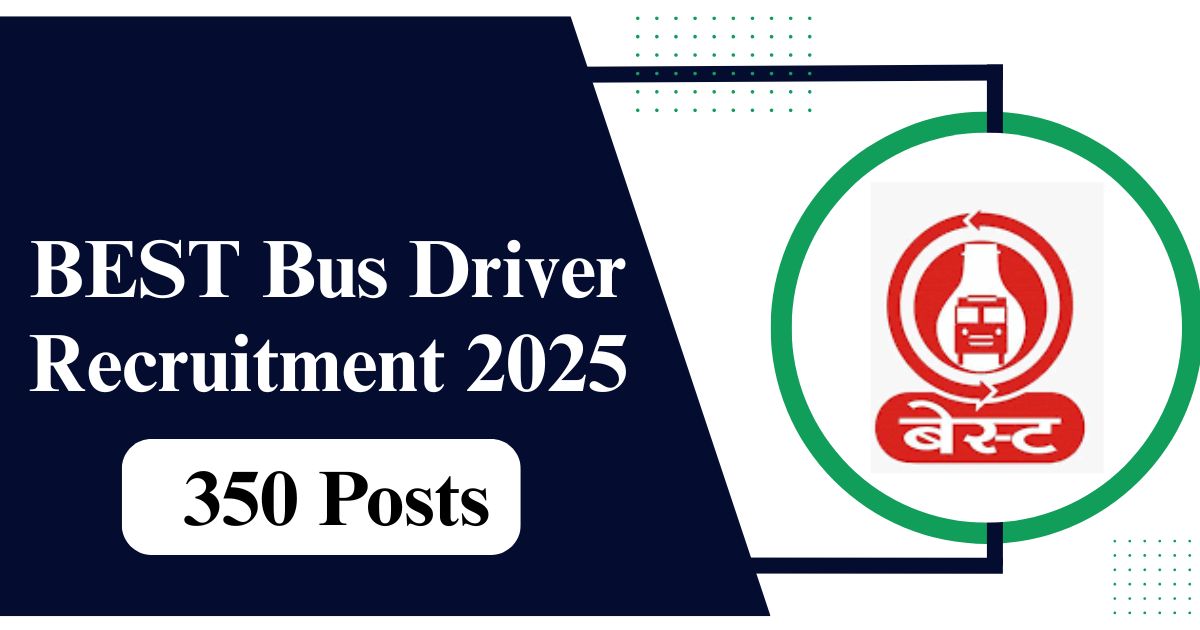 BEST Bus Driver Recruitment 2025
