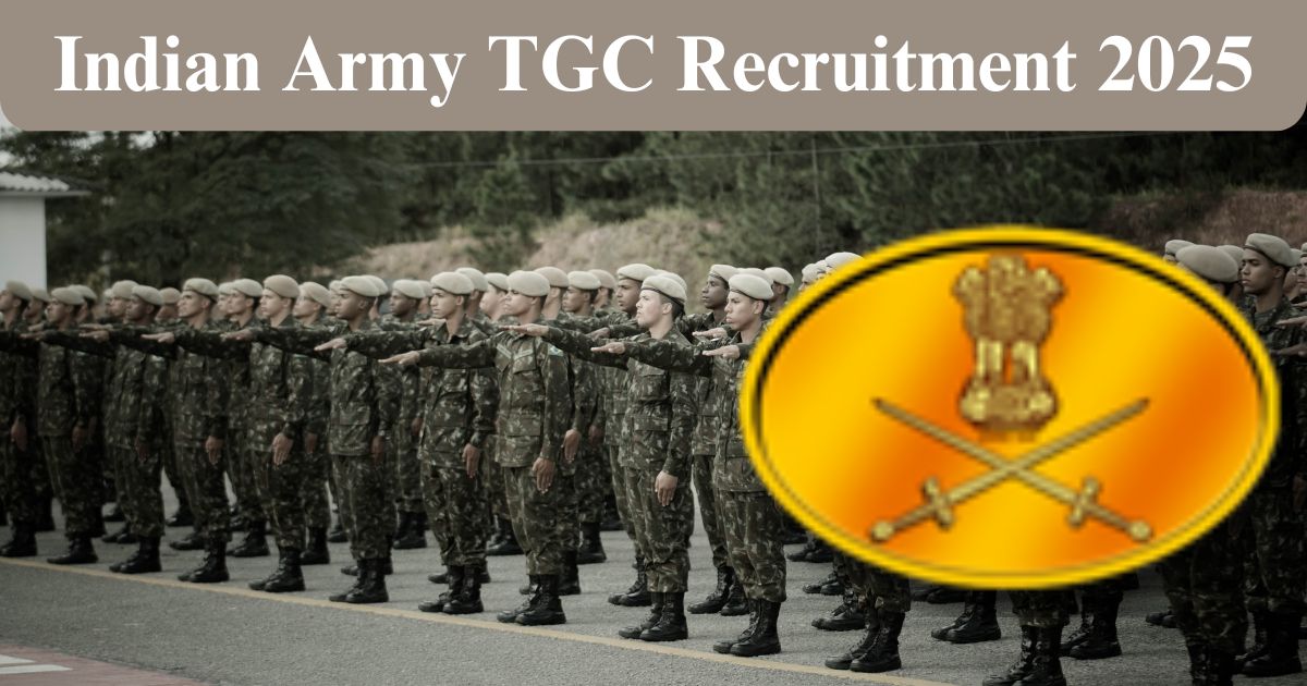 Indian Army TGC Recruitment
