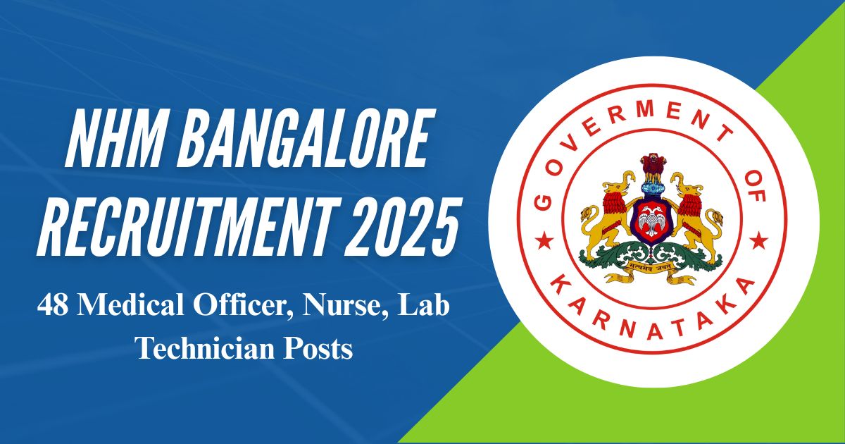 NHM Bangalore Recruitment 2025