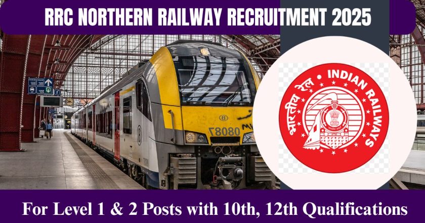 RRC Northern Railway Recruitment 2025