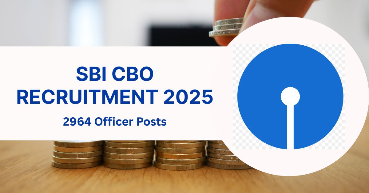 SBI CBO Recruitment 2025