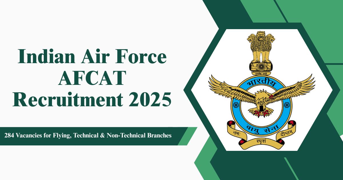Indian Air Force AFCAT Recruitment 2025