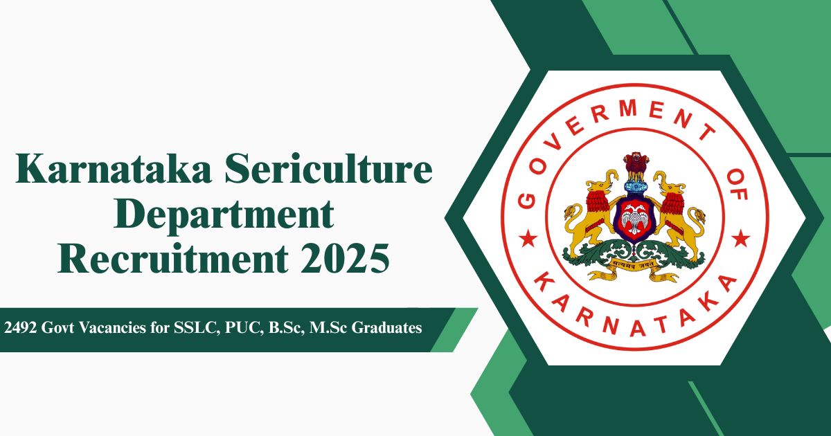 Karnataka Sericulture Department Recruitment 2025